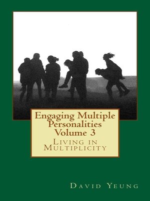cover image of Engaging Multiple Personalities--Living in Multiplicity